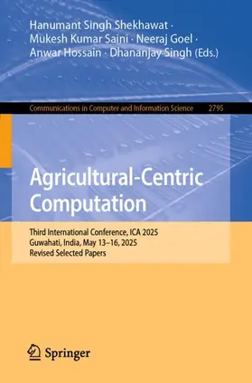 Shekhawat / Saini / Goel |  Agricultural-Centric Computation | Buch |  Sack Fachmedien