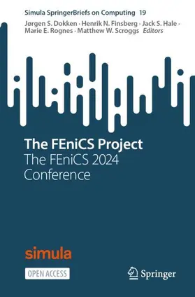 Dokken / Finsberg / Hale |  The FEniCS Project | Buch |  Sack Fachmedien