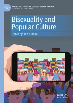 Kinane |  Bisexuality and Popular Culture | Buch |  Sack Fachmedien