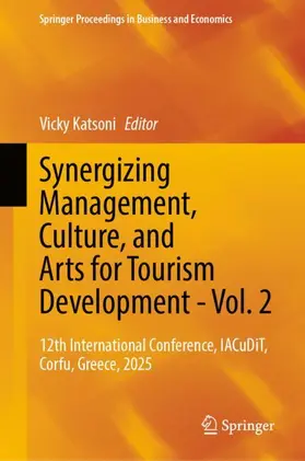 Katsoni |  Synergizing Management, Culture, and Arts for Tourism Development - Vol. 2 | Buch |  Sack Fachmedien