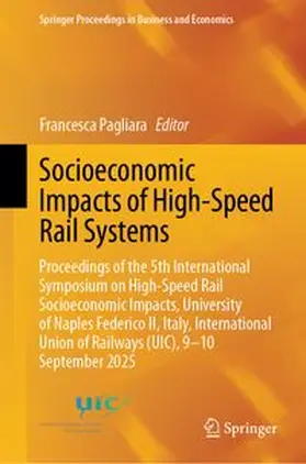 Pagliara |  Socioeconomic Impacts of High-Speed Rail Systems | Buch |  Sack Fachmedien