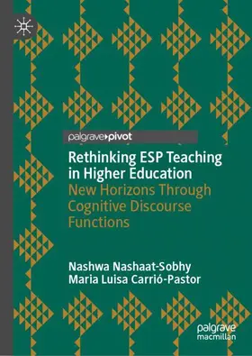 Nashaat-Sobhy / Carrió-Pastor |  Rethinking ESP Teaching in Higher Education | Buch |  Sack Fachmedien