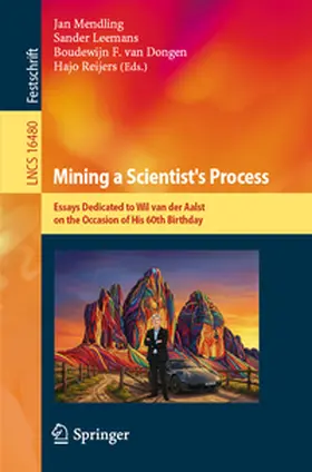 Mendling / Leemans / van Dongen |  Mining a Scientist's Process | Buch |  Sack Fachmedien
