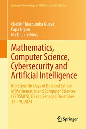Gueye / Ngom / Diop |  Mathematics, Computer Science, Cybersecurity and Artificial Intelligence | eBook | Sack Fachmedien
