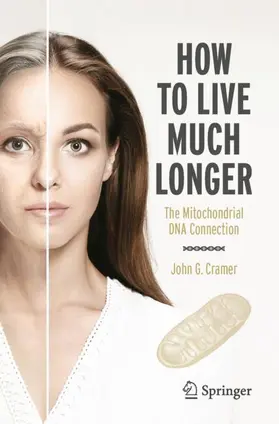 Cramer |  How to Live Much Longer | Buch |  Sack Fachmedien