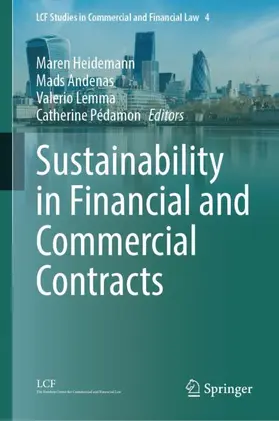 Heidemann / Andenas / Lemma |  Sustainability in Financial and Commercial Contracts | Buch |  Sack Fachmedien