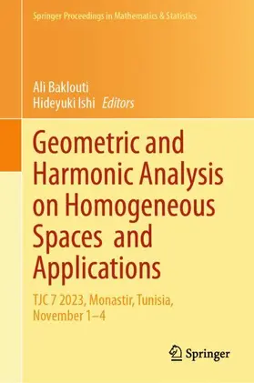 Baklouti / Ishi |  Geometric and Harmonic Analysis on Homogeneous Spaces and Applications | Buch |  Sack Fachmedien