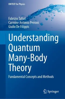 Tafuri / Perroni / De Filippis | Understanding Quantum Many-Body Theory | Buch | 978-3-032-17848-0 | www.sack.de