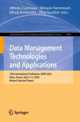 Cuzzocrea / Hammoudi / Benkhelifa |  Data Management Technologies and Applications | Buch |  Sack Fachmedien