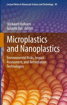 Kulkarni / Das |  Microplastics and Nanoplastics | Buch |  Sack Fachmedien