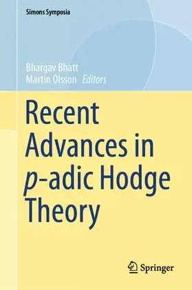 Bhatt / Olsson |  Recent Advances in p-adic Hodge Theory | Buch |  Sack Fachmedien