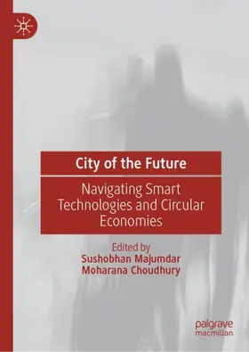 Majumdar / Choudhury |  City of the Future | Buch |  Sack Fachmedien
