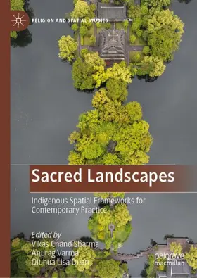 Sharma / Varma / Duan |  Sacred Landscapes | Buch |  Sack Fachmedien