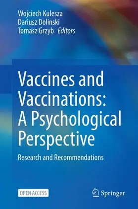 Kulesza / Dolinski / Grzyb |  Vaccines and Vaccinations: A Psychological Perspective | Buch |  Sack Fachmedien