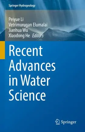 Li / Elumalai / Wu |  Recent Advances in Water Science | Buch |  Sack Fachmedien