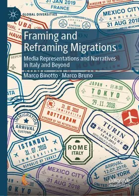 Binotto / Bruno |  Framing and Reframing Migrations | Buch |  Sack Fachmedien