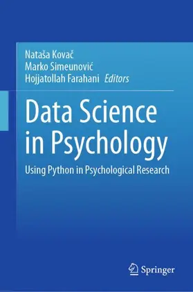 Kovac / Simeunovic / Farahani |  Data Science in Psychology | Buch |  Sack Fachmedien