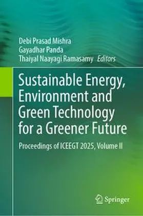 Mishra / Panda / Ramasamy | Sustainable Energy, Environment and Green Technology for a Greener Future | E-Book | www.sack.de