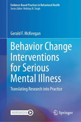 McKeegan | Behavior Change Interventions for Serious Mental Illness | Buch | 978-3-032-18371-2 | www.sack.de
