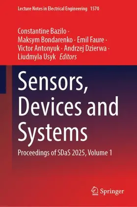 Bazilo / Bondarenko / Faure |  Sensors, Devices and Systems | Buch |  Sack Fachmedien