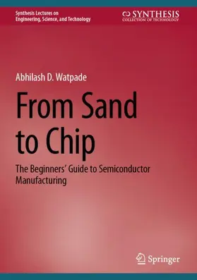 Watpade |  From Sand to Chip | Buch |  Sack Fachmedien