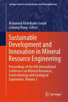 Ismail / Wang |  Sustainable Development and Innovation in Mineral Resource Engineering | Buch |  Sack Fachmedien