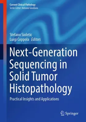 Sioletic / Coppola |  Next-Generation Sequencing in Solid Tumor Histopathology | Buch |  Sack Fachmedien