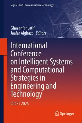 Latif / Alghazo |  International Conference on Intelligent Systems and Computational Strategies in Engineering and Technology | Buch |  Sack Fachmedien