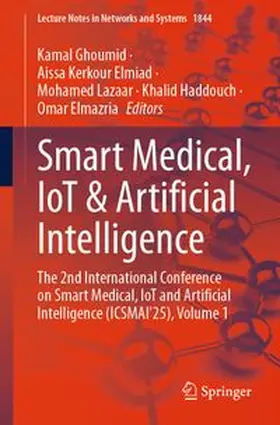 Ghoumid / Elmiad / Lazaar |  Smart Medical, IoT & Artificial Intelligence | eBook | Sack Fachmedien