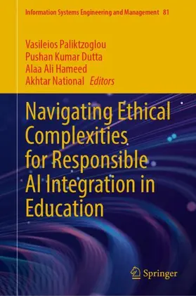 Paliktzoglou / Dutta / Hameed |  Navigating Ethical Complexities for Responsible AI Integration in Education | Buch |  Sack Fachmedien