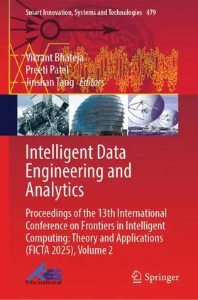 Bhateja / Patel / Tang |  Intelligent Data Engineering and Analytics | Buch |  Sack Fachmedien