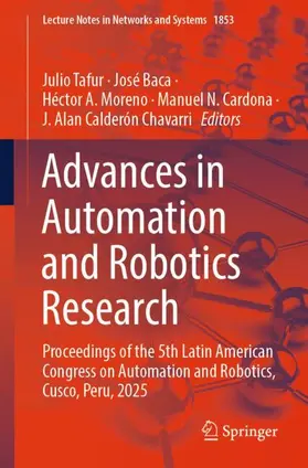 Tafur / Baca / Moreno |  Advances in Automation and Robotics Research | Buch |  Sack Fachmedien