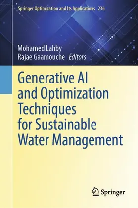 Lahby / Gaamouche |  Generative AI and Optimization Techniques for Sustainable Water Management | Buch |  Sack Fachmedien