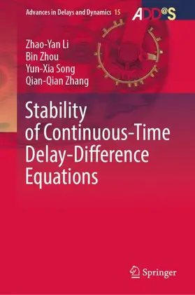 Li / Zhou / Song |  Stability of Continuous-Time Delay-Difference Equations | Buch |  Sack Fachmedien