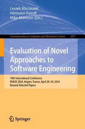 Maciaszek / Kaindl / Mannion |  Evaluation of Novel Approaches to Software Engineering | Buch |  Sack Fachmedien