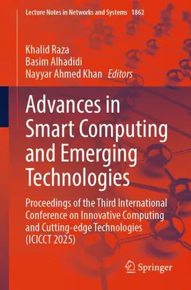 Raza / Alhadidi / Khan |  Advances in Smart Computing and Emerging Technologies | Buch |  Sack Fachmedien