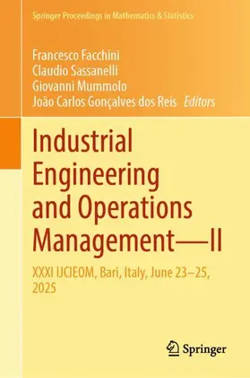 Facchini / Sassanelli / Mummolo |  Industrial Engineering and Operations Management—II | Buch |  Sack Fachmedien