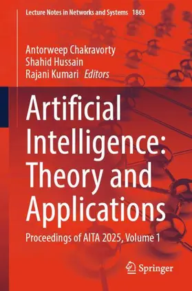 Chakravorty / Hussain / Kumari |  Artificial Intelligence: Theory and Applications | Buch |  Sack Fachmedien