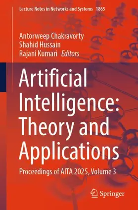 Chakravorty / Hussain / Kumari |  Artificial Intelligence: Theory and Applications | Buch |  Sack Fachmedien