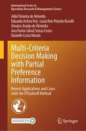 de Almeida / Asfora Frej / Peixoto Roselli |  Multi-Criteria Decision Making with Partial Preference Information | eBook | Sack Fachmedien