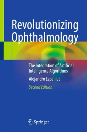 Espaillat | Revolutionizing Ophthalmology | Buch | 978-3-032-19335-3 | www.sack.de