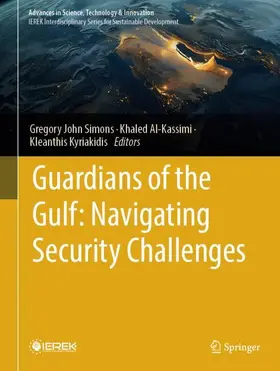 Simons / Al-Kassimi / Kyriakidis |  Guardians of the Gulf: Navigating Security Challenges | Buch |  Sack Fachmedien