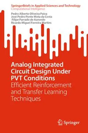 Oliveira Paiva / Mota da Costa / de Azevedo |  Analog Integrated Circuit Design Under PVT Conditions | eBook | Sack Fachmedien
