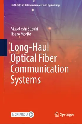 Suzuki / Morita | Long-Haul Optical Fiber Communication Systems | Buch | 978-3-032-19471-8 | www.sack.de