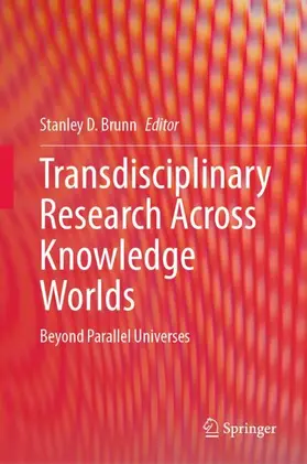 Brunn |  Transdisciplinary Research Across Knowledge Worlds | Buch |  Sack Fachmedien