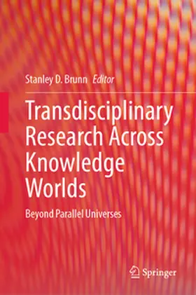 Brunn |  Transdisciplinary Research Across Knowledge Worlds | eBook | Sack Fachmedien