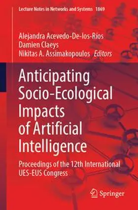 Acevedo-De-los-Ríos / Claeys / Assimakopoulos |  Anticipating Socio-Ecological Impacts of Artificial Intelligence | eBook | Sack Fachmedien