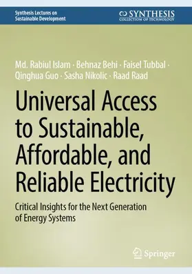 Islam / Behi / Tubbal |  Universal Access to Sustainable, Affordable, and Reliable Electricity | Buch |  Sack Fachmedien