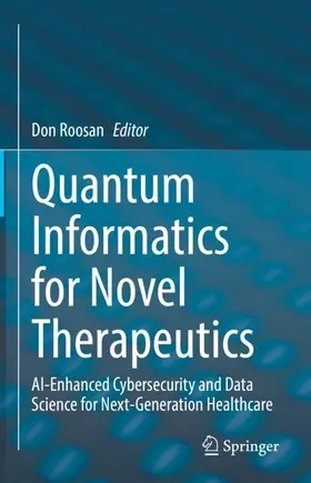 Roosan |  Quantum Informatics for Novel Therapeutics | Buch |  Sack Fachmedien