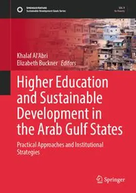 Al'Abri / Buckner | Higher Education and Sustainable Development in the Arab Gulf States | E-Book | www.sack.de